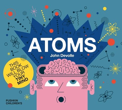 Atoms, John Devolle - Gebonden - 9781782693437