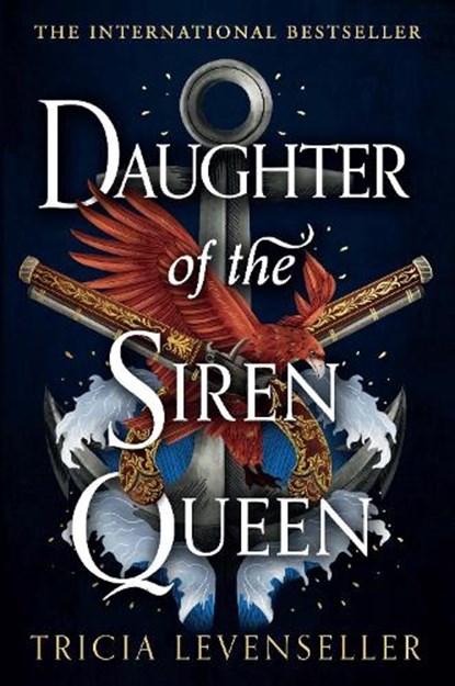 Daughter of the Siren Queen, Tricia Levenseller - Paperback - 9781782693703