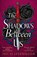 The Shadows Between Us, Tricia Levenseller - Paperback - 9781782693727