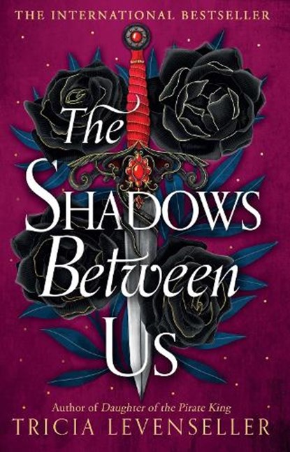 The Shadows Between Us, Tricia Levenseller - Paperback - 9781782693727