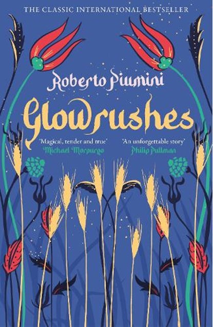 Glowrushes, Roberto Piumini - Paperback - 9781782693833