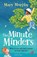 The Minute Minders, Mary Murphy - Paperback - 9781782694229