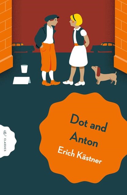 Dot and Anton, Erich Kastner - Paperback - 9781782694649