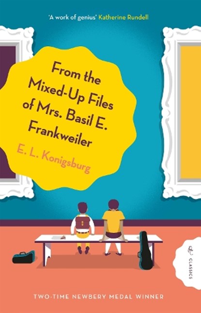 From the Mixed-Up Files of Mrs. Basil E. Frankweiler, E.L. Konigsburg - Paperback - 9781782694953