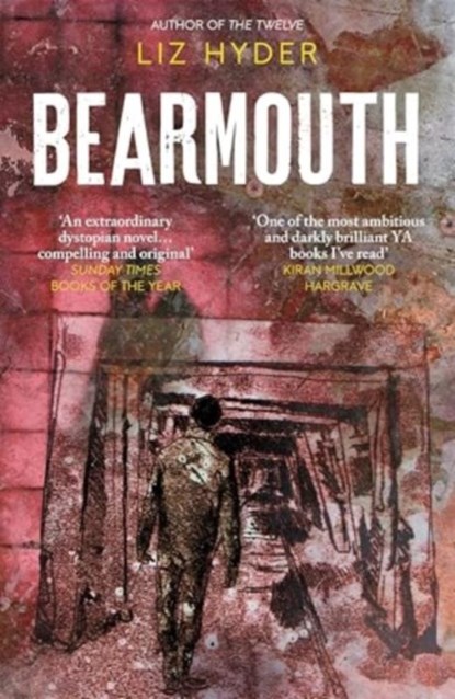 Bearmouth, Liz Hyder - Paperback - 9781782695370