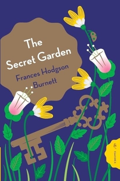 The Secret Garden, Frances Hodgson Burnett - Paperback - 9781782695479