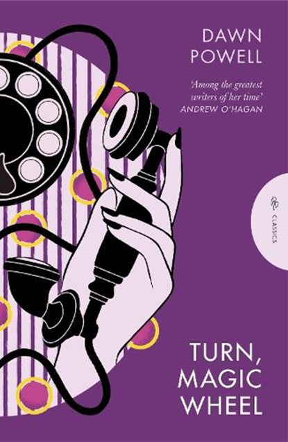 Turn, Magic Wheel, Dawn Powell - Paperback - 9781782697169