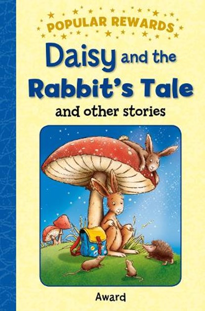 Daisy and the Rabbit's Tail, Sophie Giles - Gebonden - 9781782701408