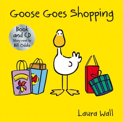 Goose Goes Goes Shopping, Laura Wall - Paperback - 9781782701934
