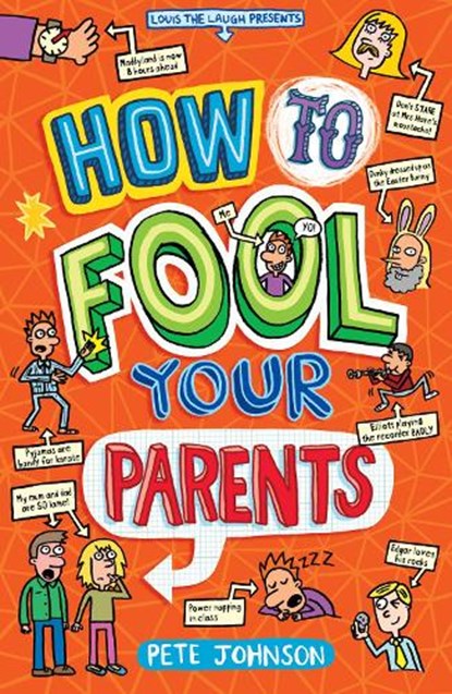 How to Fool Your Parents, Pete Johnson - Paperback - 9781782702474