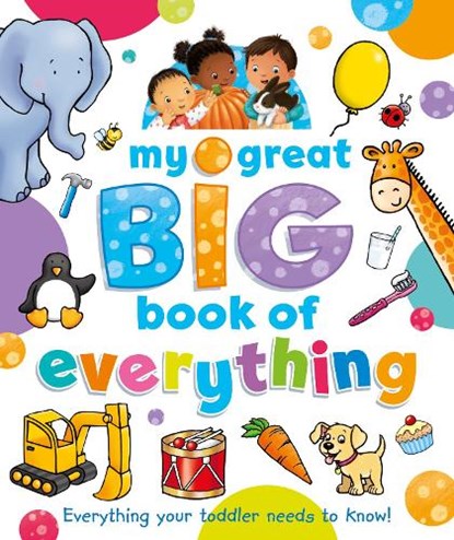 My Great Big Book of Everything, Sophie Giles - Gebonden - 9781782704188