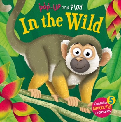 My First Pop-Up and Play: In The Wild, Sophie Giles - Gebonden - 9781782706403