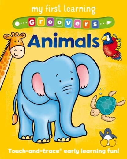 My First Learning Groovers: Animals, Sophie Giles - Gebonden - 9781782706649