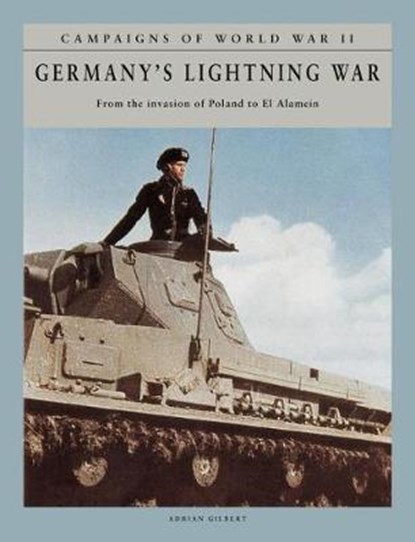 Germany's Lightning War, GILBERT,  Adrian - Paperback - 9781782748953