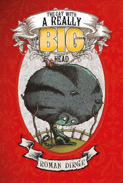 The Cat with a Really Big Head, Roman Dirge - Gebonden - 9781782762874
