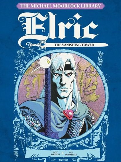 Elric, Vol.5, Roy Thomas - Gebonden Gebonden - 9781782763192