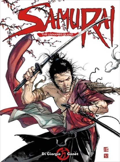 Samurai Vol. 5: The Unnamed Island, Jean-Francois Di Giorgio ; Delphine Rieu - Paperback - 9781782765417