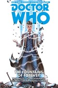 Doctor who Tenth doctor (03): foutains of forever | Nick Abadzis ; Elena Casagrande ; Arianna Florean | 