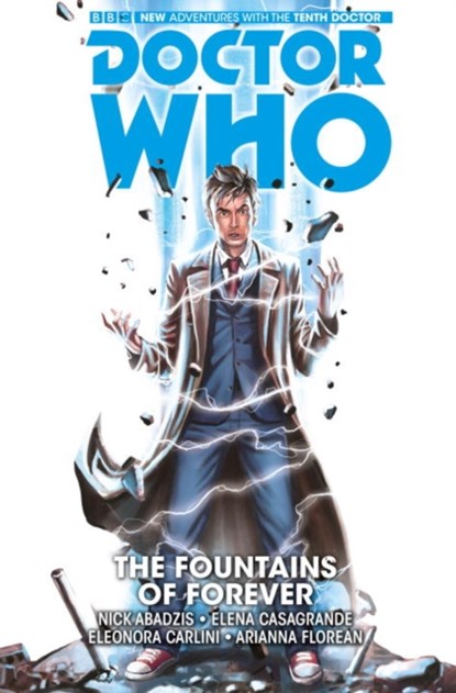 Doctor Who: The Tenth Doctor Vol. 3: The Fountains of Forever, Nick Abadzis - Paperback - 9781782767404