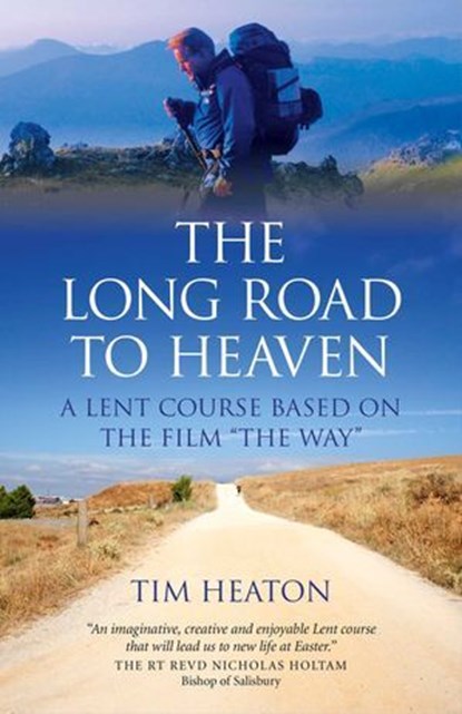 Long Road to Heaven, Tim Heaton - Ebook - 9781782792734