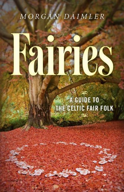 Fairies, Morgan Daimler - Paperback - 9781782796503