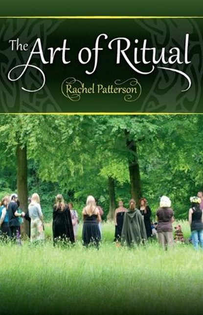 The Art of Ritual, Rachel Patterson - Paperback - 9781782797760