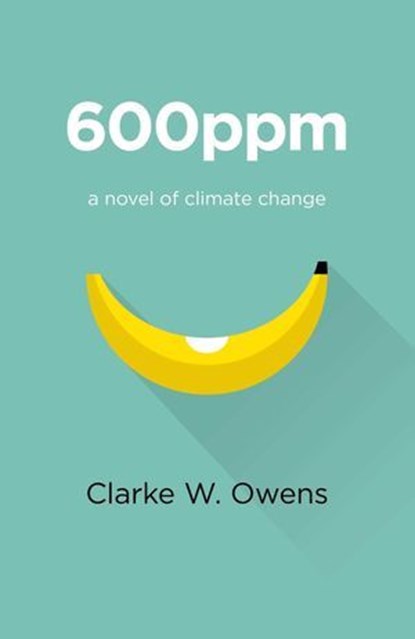 600ppm, Clarke W. Owens - Ebook - 9781782799931