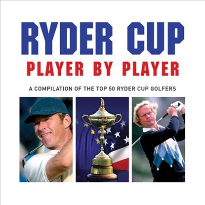 Ryder Cup Player by Player, Liam McCann - Paperback - 9781782812647
