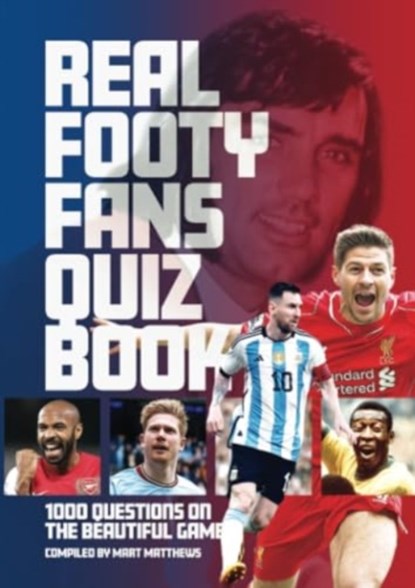 The The Real Footy Fans Quiz Book, Mart Matthews - Paperback - 9781782815846