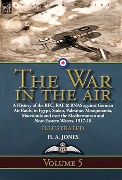 The War in the Air, H A Jones - Gebonden - 9781782828228