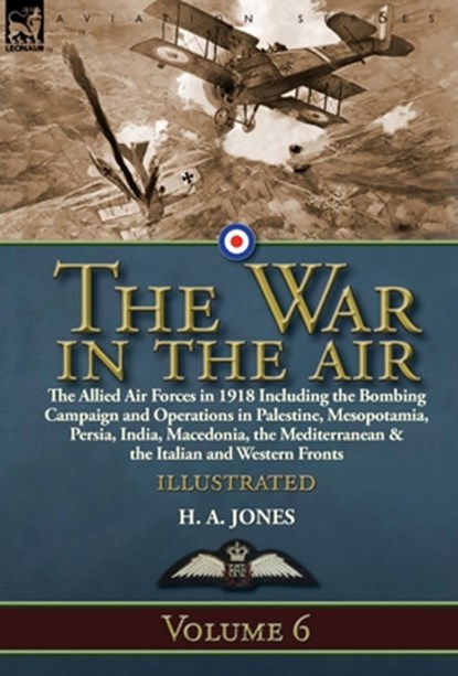 The War in the Air, Jones H. A. Jones - Gebonden - 9781782828648