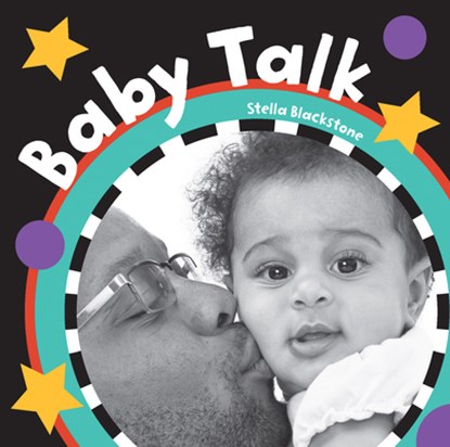 Baby Talk, Stella Blackstone - Gebonden - 9781782852223