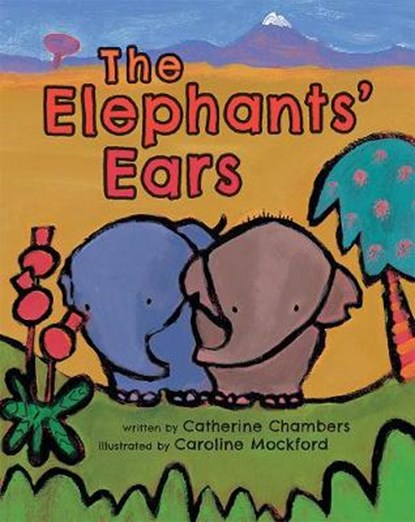 The Elephants' Ears, CHAMBERS,  Catherine - Paperback - 9781782852827