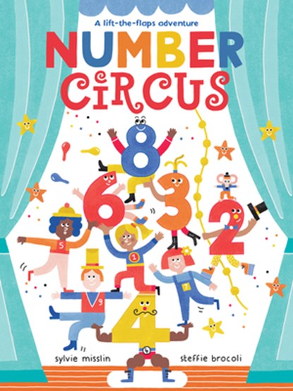 Number Circus, Sylvie Misslin - Gebonden - 9781782857655