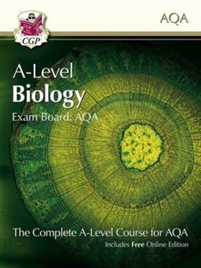 A-Level Biology for AQA: Year 1 & 2 Student Book with Online Edition: course companion for the 2023 and 2024 exams, CGP Books - Paperback - 9781782943143