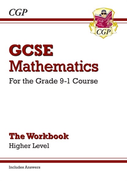 GCSE Maths Workbook: Higher (includes Answers), CGP Books - Paperback - 9781782943884