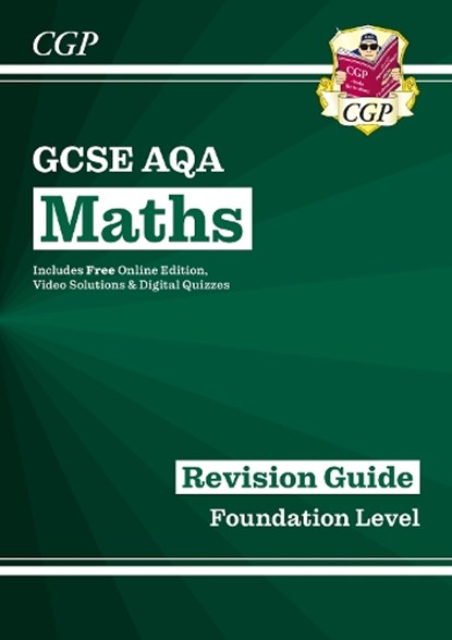 GCSE Maths AQA Revision Guide: Foundation inc Online Edition, Videos & Quizzes: for the 2025 and 2026 exams, Richard Parsons - Paperback - 9781782943914