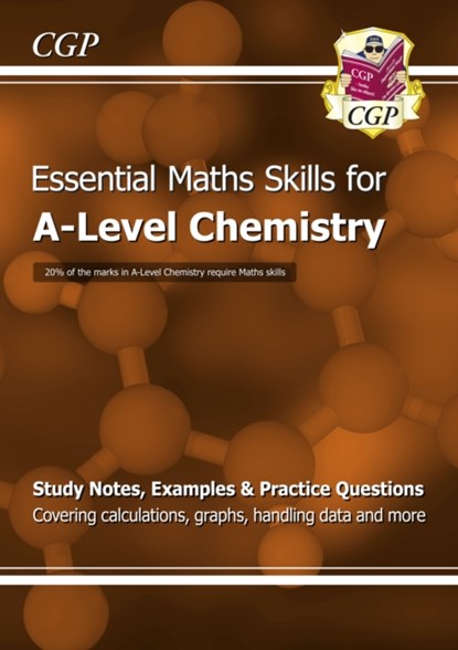 A-Level Chemistry: Essential Maths Skills, CGP Books - Paperback - 9781782944720