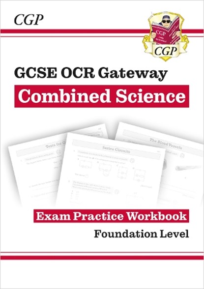 New GCSE Combined Science OCR Gateway Exam Practice Workbook - Foundation, CGP Books - Paperback - 9781782945192