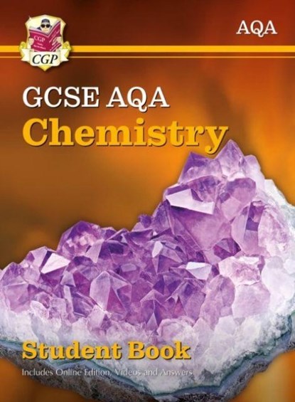 New GCSE Chemistry AQA Student Book (includes Online Edition, Videos and Answers): perfect course companion for the 2025 and 2026 exams, CGP Books - Paperback - 9781782945963