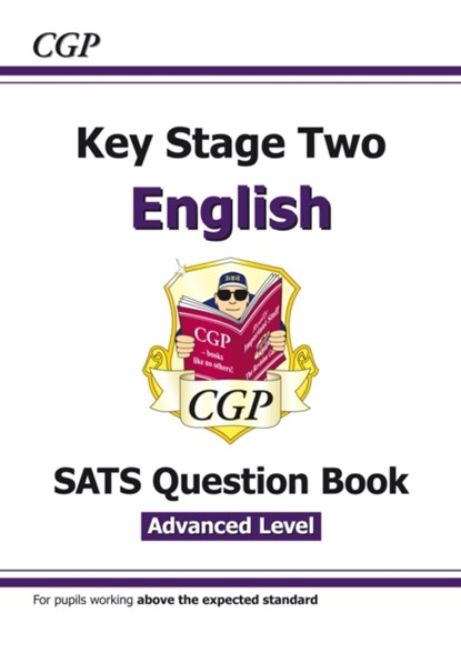 KS2 English Year 6 SATS Question Book: Stretch (for the 2027 tests), CGP Books - Paperback - 9781782946809