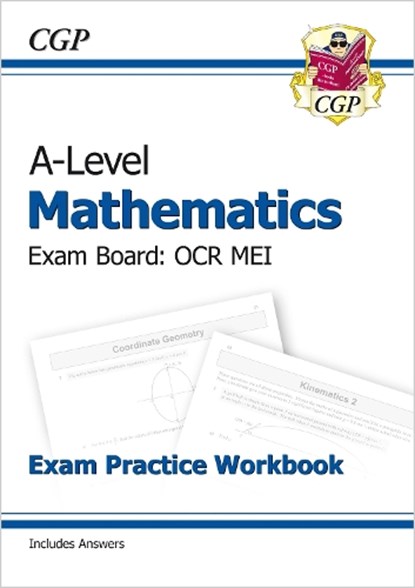 A-Level Maths OCR MEI Exam Practice Workbook (includes Answers), CGP Books - Paperback - 9781782947431