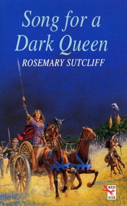 Song For A Dark Queen, Rosemary Sutcliff - Paperback - 9781782950943