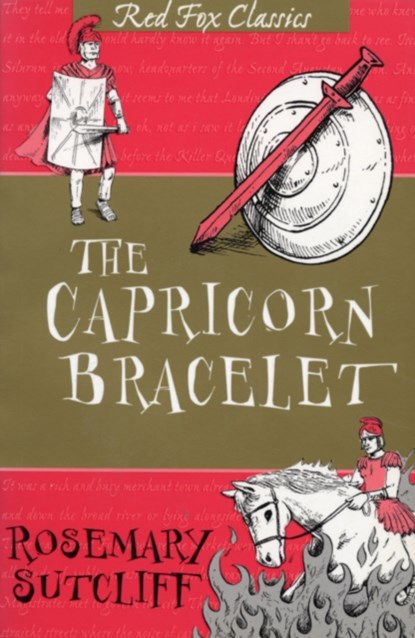 The Capricorn Bracelet, Rosemary Sutcliff - Paperback - 9781782950998