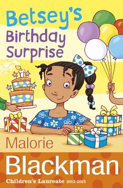 Betsey's Birthday Surprise, Malorie Blackman - Paperback - 9781782951889