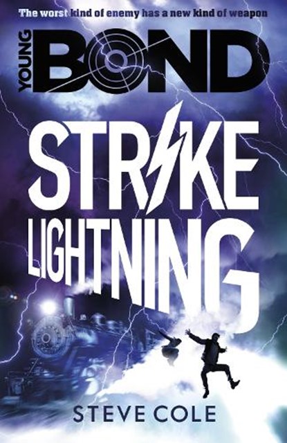 Young Bond: Strike Lightning, Steve Cole - Paperback - 9781782952428