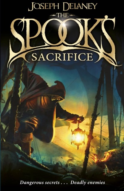 The Spook's Sacrifice, Joseph Delaney - Paperback - 9781782952503