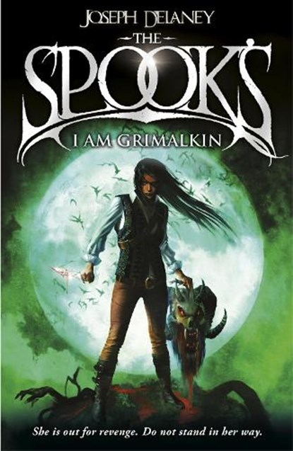 Spook's: I Am Grimalkin, Joseph Delaney - Paperback - 9781782952541