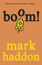 Boom! - Mark Haddon - 9781782953234