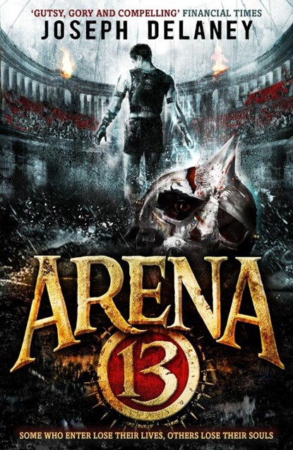 Arena 13, Joseph Delaney - Paperback - 9781782954057